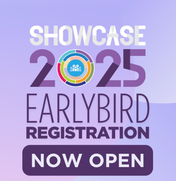 Showcase 2025 Early Bird Registration Now Open