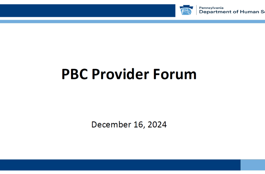 PBC Provider Forum December 16, 2024