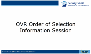 Virtual Office Hour (VOH): Question & Answer (Q&A) on the Office of Vocational Rehabilitation’s (OVR) Order of Selection Announcement