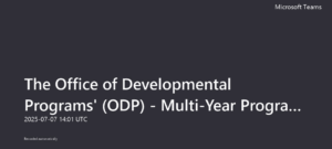 The Office of Developmental Programs' (ODP) - Multi-Year Program Growth Strategy (MYPGS) Virtual Office Hours (VOH) for Administrative Entities (AEs) for July