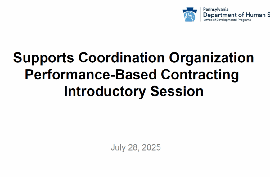 Supports Coordination Organization (SCO) Performance Based Contracting (PBC) Introductory Session (July 28, 2025)
