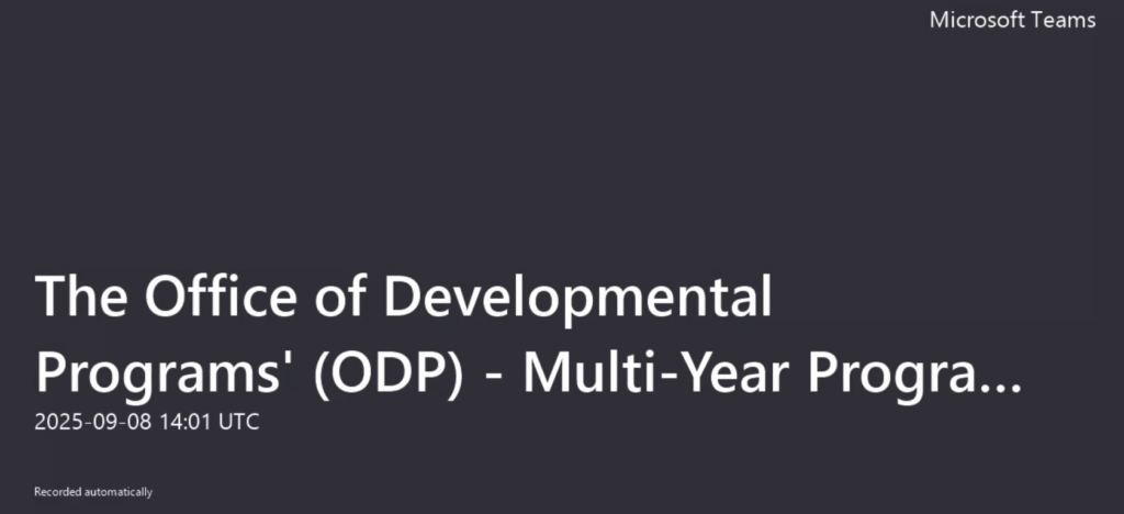 The Office of Developmental Programs' (ODP) - Multi-Year Program Growth Strategy Virtual Office Hours (VOH) for Administrative Entities (AEs) for September