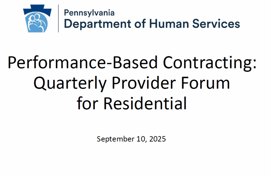 Performance Based Contracting Residential Provider Forum (September 10, 2025)