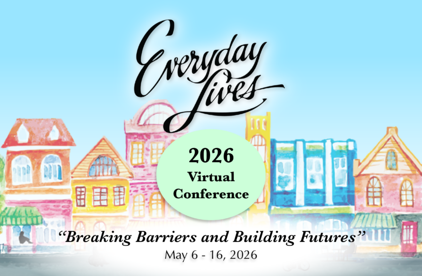 The Everyday Lives 2026 Virtual Conference banner with water color illustrations of a neighborhood of colorful row homes.