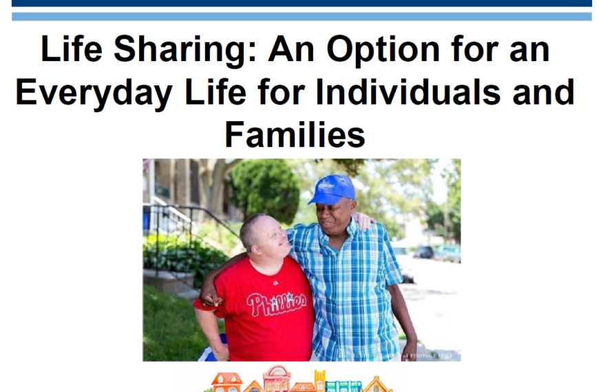 Life Sharing: An Option for an Everyday Life for Individuals and Families