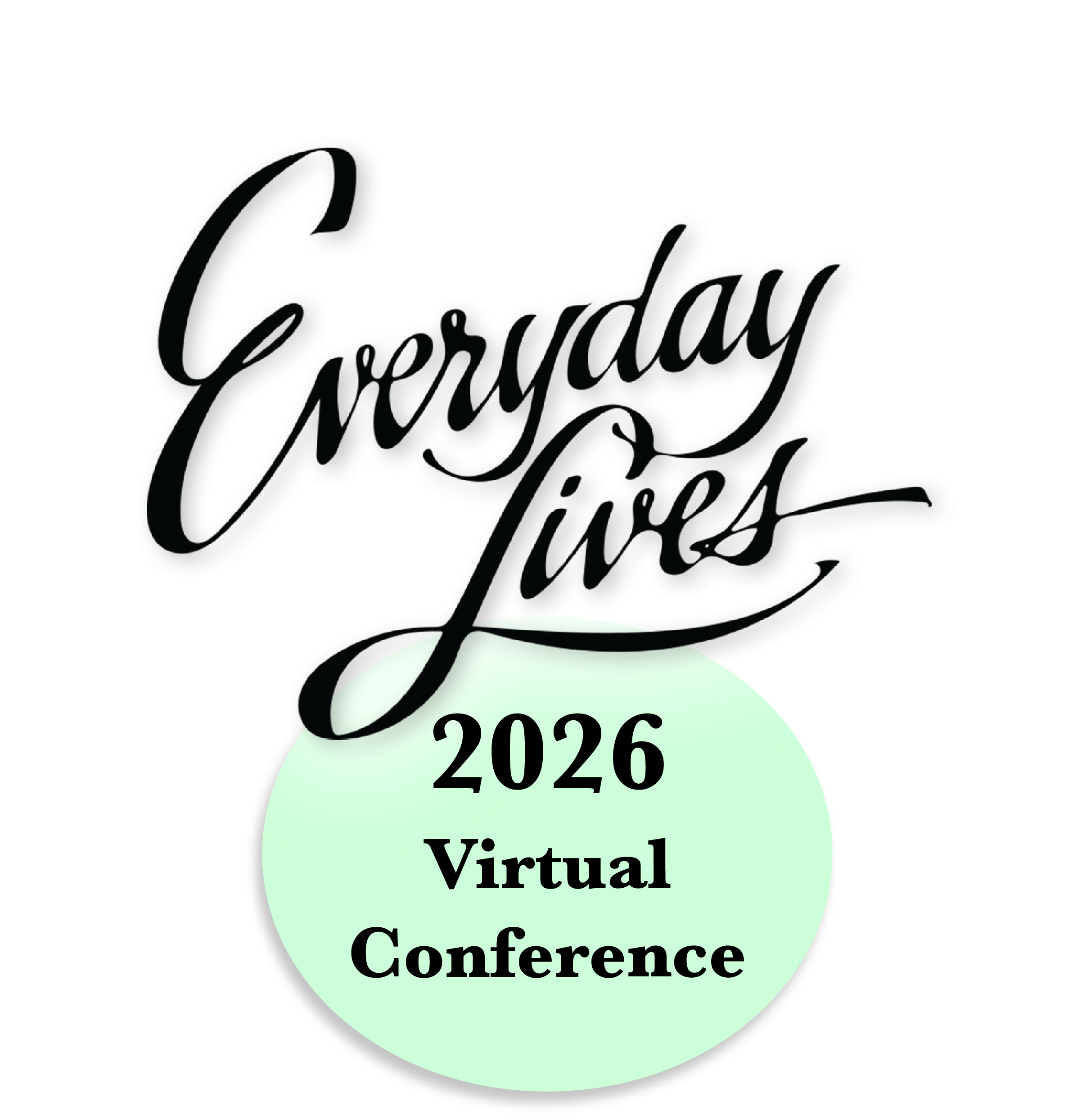 Everyday Lives 2026 Virtual Conference