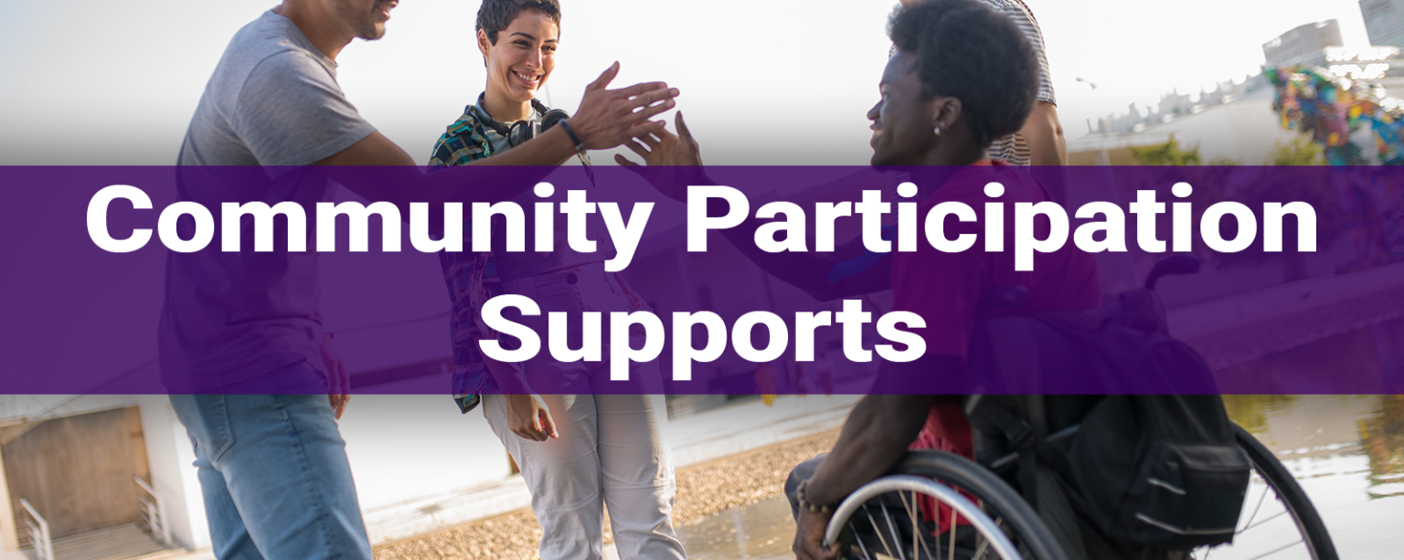 Community Participation Supports – Q&As – MyODP
